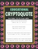 Educational Cryptoquote For Kids 12-16 Year Old's