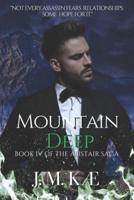 Mountain Deep