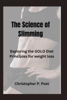 The Science of Slimming