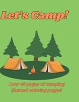 Let's Camp! Coloring Book