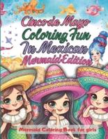Cinco De Mayo Coloring Fun In Mexican Mermaid Edition