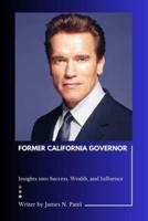 Former California Governor