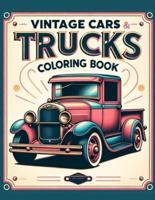 Vintage Cars and Trucks Coloring Book
