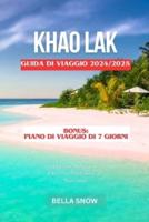 Khao Lak Guida Di Viaggio 2024/2025