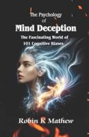 The Psychology of Mind Deception