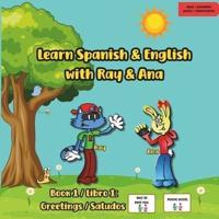 Learn Spanish and English With Ray and Ana