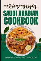 Traditional Saudi Arabian Cookbook