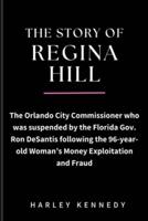 The Story of Regina Hill