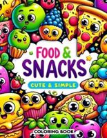 Food & Snacks Cute & Simple Coloring Book
