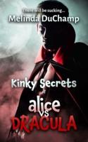 Kinky Secrets of Alice Vs Dracula