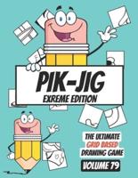 Pik-Jig