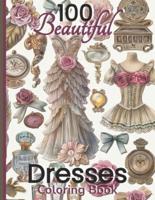 100 Beautiful Dresses Coloring Book