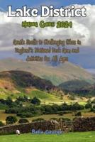 Lake District Hiking Guide 2024 (With Images)