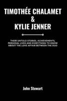 Timothée Chalamet & Kylie Jenner