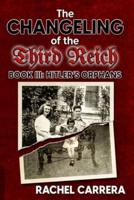 The Changeling of the Third Reich Book III