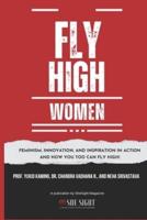 Fly High Woman (Colour Print)