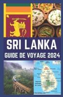 Sri Lanka Guide De Voyage 2024