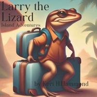 Larry the Lizard, Island Adventures