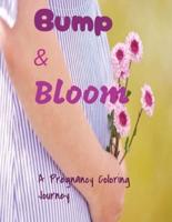 Bump And Bloom