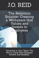 The Retention Solution