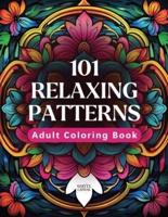 101 Relaxing Patterns