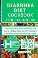 Diarrhea Diet Cookbook for Beginners
