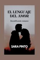 El Lenguaje Del Amor