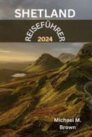 Shetland-Reiseführer 2024