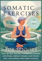 Somatic Exercises for Seniors