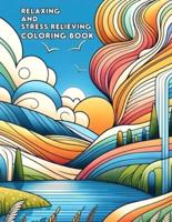 Relaxing and Stress Relieving Coloring Book
