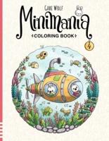 Minimania Volume 4 - Coloring Book With Little Cute Wonder Worlds