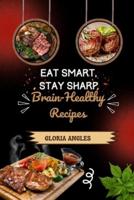 Eat Smart, Stay Sharp
