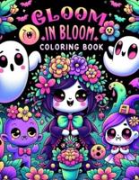 Gloom in Bloom Coloring Book