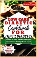 Low Carb Diabetic Cookbook For Type 2 Diabetes