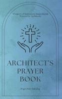 Architects Prayer Book - Whispers of Innovation