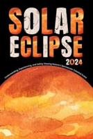TOTAL SOLAR ECLIPSE Book 2024