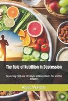 The Role of Nutrition in Depression