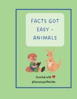 Facts Got Easy - Animals