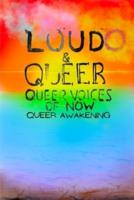 Loud & Queer 18