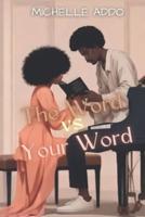 The Word Vs Your Word