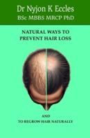 Natural Ways to Prevent Hair Loss