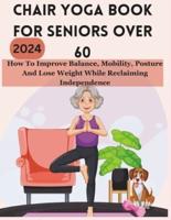 Chair Yoga Book for Seniors Over 60