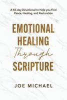 Emotional Healing Through Scripture