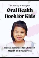 Oral Health Book For Kids