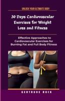 30 Days Cardiovascular Exercises for Weight Loss and Fitness