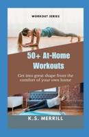 50+ At-Home Workouts