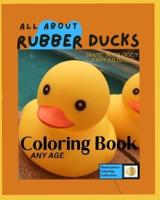 The Rubber Duck Coloring Book