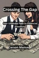 Crossing The Gap