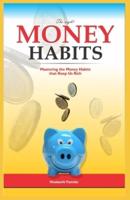 The Right Money Habits