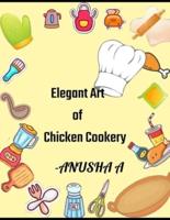 Elegent Art of Chicken Cookery